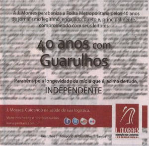 Anúncio comemorativo dos 40 anos de existência do Jornal Folha Metropolitana