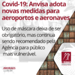 Covid-19: Anvisa adota novas medidas para aeroportos e aeronaves