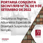 PORTARIA CONJUNTA SECINT/RFB Nº 76, DE 9 DE SETEMBRO DE 2022