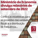 Ministério da Economia divulga relatórios de setembro de 2022