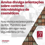 Anvisa divulga orientações sobre controle microbiológico de cosméticos
