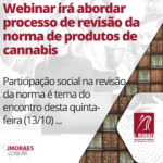 Webinar irá abordar processo de revisão da norma de produtos de cannabis