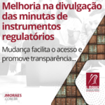 Melhoria na divulgação das minutas de instrumentos regulatórios