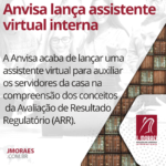 Anvisa lança assistente virtual interna