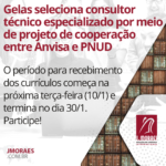 Gelas seleciona consultor técnico especializado por meio de projeto de cooperação entre Anvisa e PNUD
