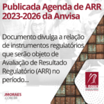 Publicada Agenda de ARR 2023-2026 da Anvisa