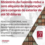 Ministério da Fazenda reduz a zero alíquota de importação para compras do exterior de até 50 dólares