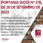 PORTARIA SECEX Nº 270, DE 20 DE SETEMBRO DE 2023
