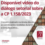 Disponível vídeo do diálogo setorial sobre a CP 1.158/2023
