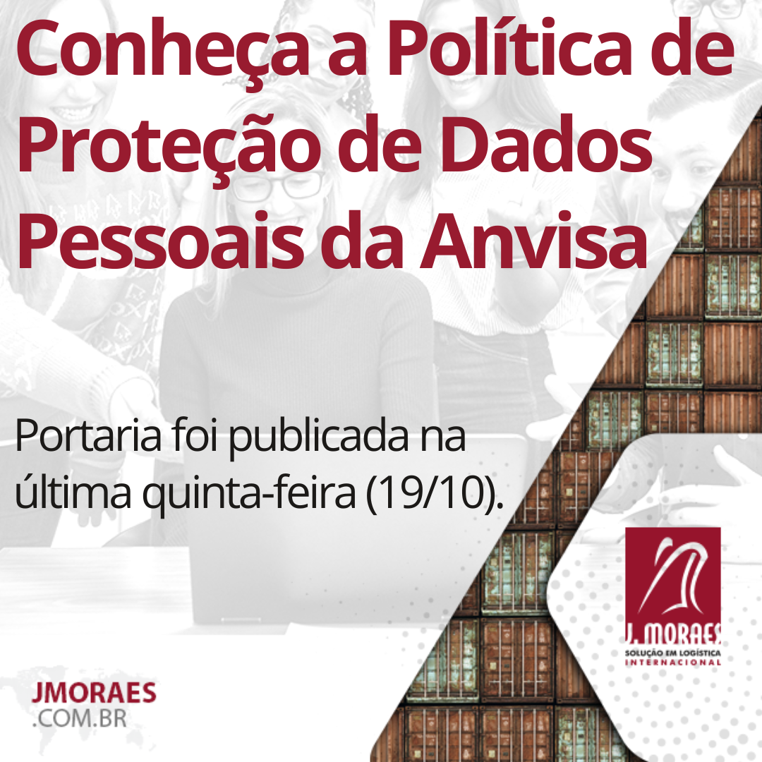 Conheça A Política De Proteção De Dados Pessoais Da Anvisa J Moraes