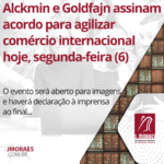 Alckmin e Goldfajn assinam acordo para agilizar comércio internacional hoje, segunda-feira (6)