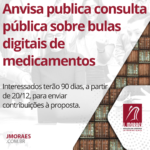 Anvisa publica consulta pública sobre bulas digitais de medicamentos