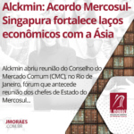 Alckmin: Acordo Mercosul-Singapura fortalece laços econômicos com a Ásia