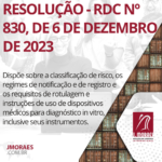 RESOLUÇÃO - RDC Nº 830, DE 6 DE DEZEMBRO DE 2023