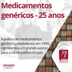 Medicamentos genéricos - 25 anos