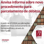 Anvisa informa sobre novo procedimento para parcelamento de débitos Template News (2)