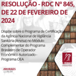 RESOLUÇÃO - RDC Nº 845, DE 22 DE FEVEREIRO DE 2024