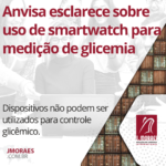Anvisa esclarece sobre uso de smartwatch para medição de glicemia