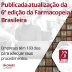 Publicada atualização da 6ª edição da Farmacopeia Brasileira