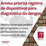 Anvisa prioriza registro de dispositivos para diagnóstico da dengue