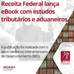 Receita Federal lança eBook com estudos tributários e aduaneiros
