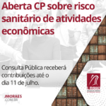 Aberta CP sobre risco sanitário de atividades econômicas