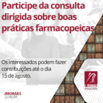 Participe da consulta dirigida sobre boas práticas farmacopeicas