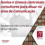 Anvisa e Unesco contratam consultores para atuar na área de Comunicação