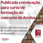 Publicada convocação para curso de formação do concurso da Anvisa