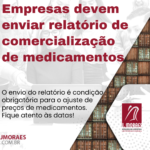 Empresas devem enviar relatório de comercialização de medicamentos