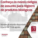 Conheça os novos códigos de assunto para registro de produtos biológicos