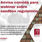 Anvisa convida para webinar sobre sandbox regulatório