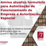 Anvisa atualiza formulário para Autorização de Funcionamento de Empresa e Autorização Especial