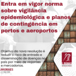 Entra em vigor norma sobre vigilância epidemiológica e planos de contingência em portos e aeroportos