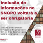 Inclusão de informações no SNGPC voltará a ser obrigatória