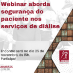 Webinar aborda segurança do paciente nos serviços de diálise