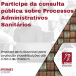 Participe da consulta pública sobre Processos Administrativos Sanitários