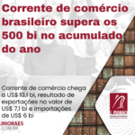 Corrente de comércio brasileiro supera os 500 bi no acumulado do ano Template News (37)