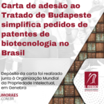 Carta de adesão ao Tratado de Budapeste simplifica pedidos de patentes de biotecnologia no Brasil Template News (44)