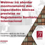 Webinar irá abordar monitoramento das capacidades básicas previstas no Regulamento Sanitário Internacional Template News (54)