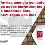 Anvisa anuncia conjunto de ações estruturantes e imediatas para otimização das filas Template News (57)